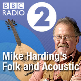 Mike Harding's folk and Acoustic- BBC Radio 2